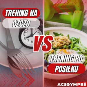 Dlaczego warto unikać treningu bezpośrednio po posiłku? Trzy istotne powody